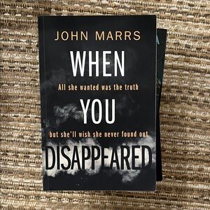 When You Disappeared by John Marrs Book